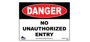 Danger No Unauthorized Entry Sign